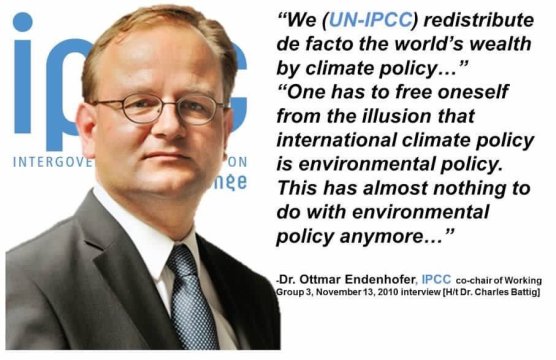 UN IPCC - Climate “Has Almost Nothing To Do With Environmental Policy.” | Climatism